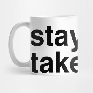 Stay In, Take Out. Mug